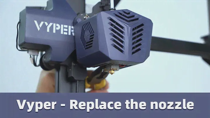 How to replace the extruder nozzle for Vyper