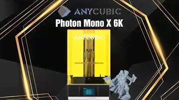ANYCUBIC Photon Mono X 6K