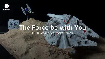 1:100 Replica Star Wars Falcon. The Force be with You | Anycubic Photon Mono M7 Pro