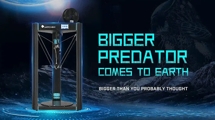 Bigger Predator (ANYCUBIC D) Comes to Earth