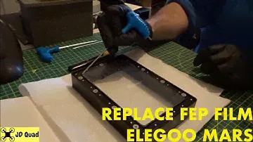 How To Replace FEP Film On Elegoo Mars 3D Printer Video